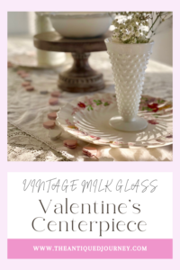 vintage milk glass used as a Valentine's Day centerpiece