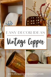 vintage thrifted copper styled in various vignettes