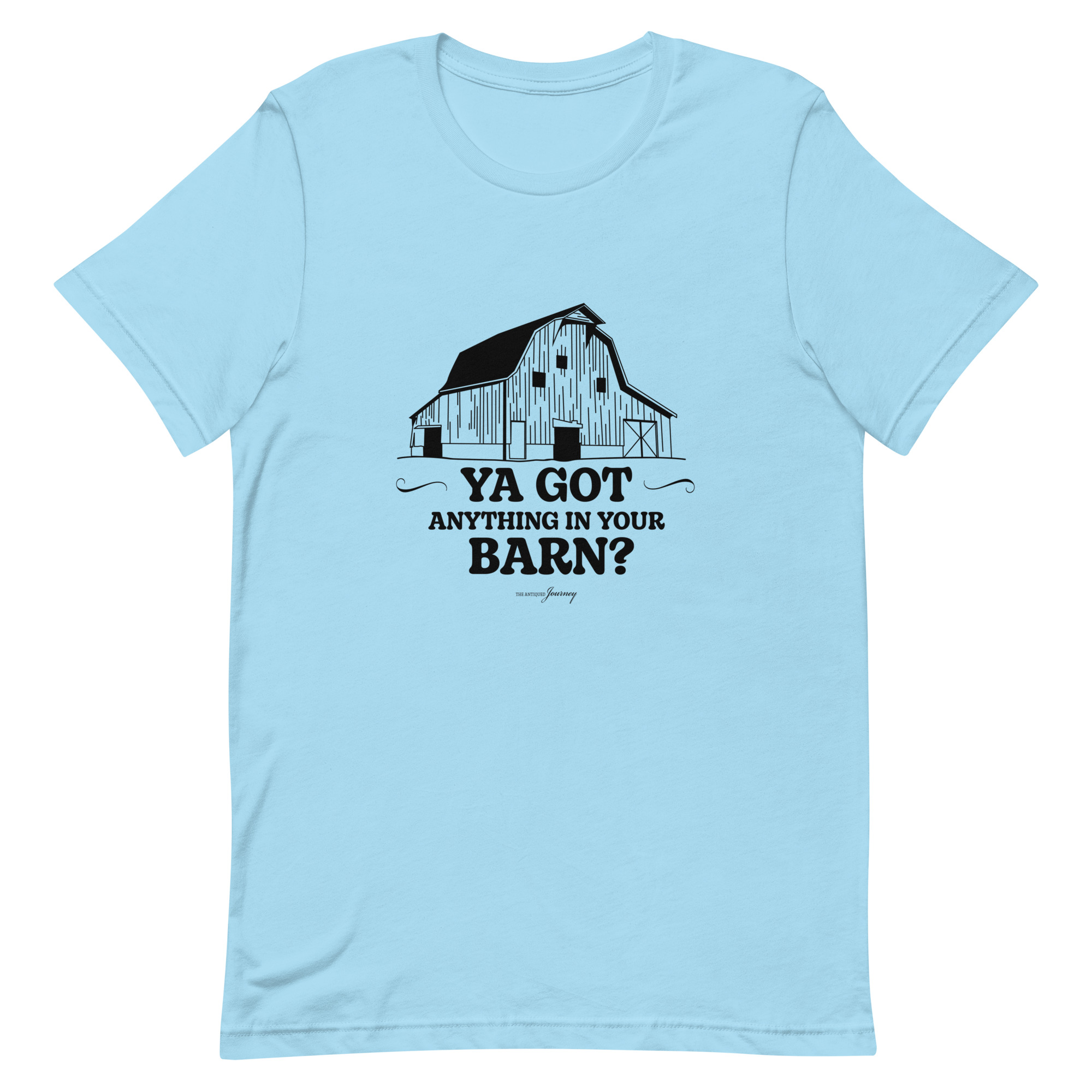 Antiqued Journey T-Shirt Ya Got Anything In Your Barn? - The Journey