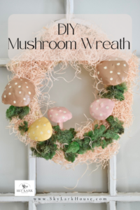 a DIY mushroom wreath craft from Sky Lark House