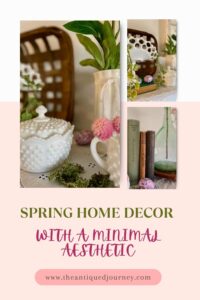 vintage decor styled for spring 